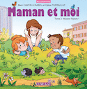 Maman et moi, t. 02